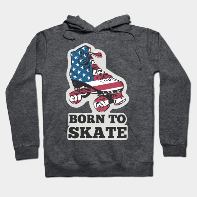 Born to Skate Hoodie by katie_rou